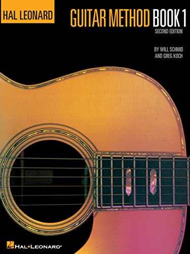 Guitar Method Book 1 by Will Schmid and Greg Koch | Hal Leonard Beginner Guitar Lesson Book for Acoustic and Electric Guitar | Step-by-Step Guitar Instruction with Chords Songs and Exercises